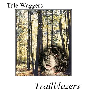 TITLE: Tale Waggers - Trailblazers  PHOTO: Arthur and the woods of Northern Michigan